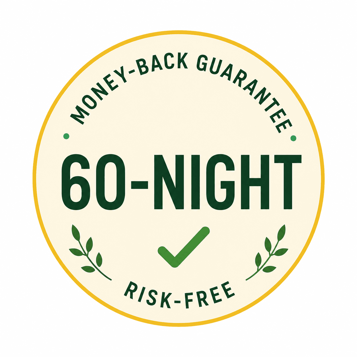 60-night money-back guarantee — risk-free